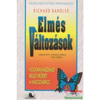 Richard Bandler - Elmés változások