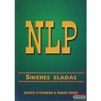 Joseph O'Connor, Robin Prior - NLP Sikeres eladás