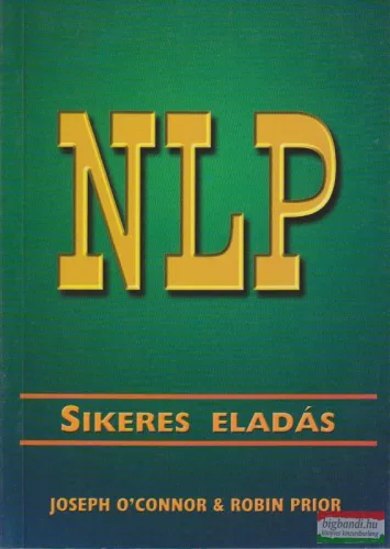 Joseph O'Connor, Robin Prior - NLP Sikeres eladás