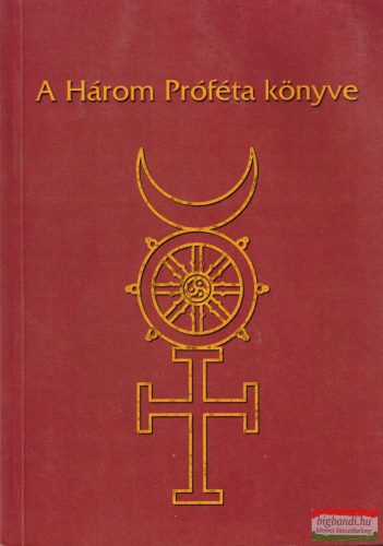 Varga László ford. - A Három Próféta könyve