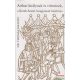 Sir Thomas Malory - Arthur királynak és vitézeinek, a Kerek Asztal lovagjainak históriája