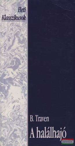 B. Traven - A halálhajó