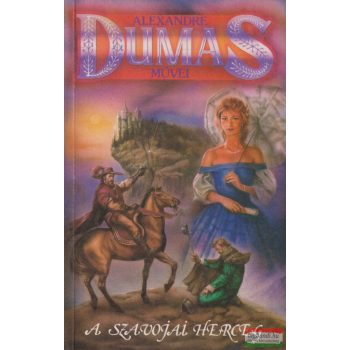 Alexandre Dumas - A szavojai herceg