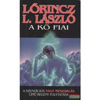 Lőrincz L. László - A kő fiai
