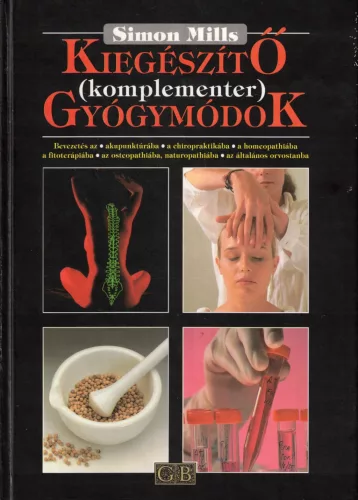 Simon Mills - Kiegészítő (komplementer) gyógymódok