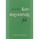 Somogyi Imre - Kertmagyarország felé