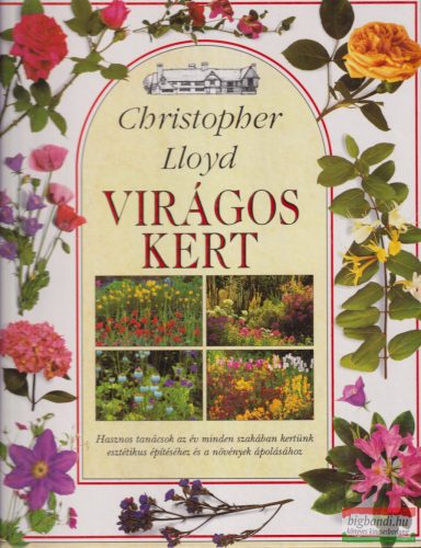 Christopher Lloyd - Virágos kert 