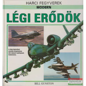 Bill Gunston - Modern légi erődök