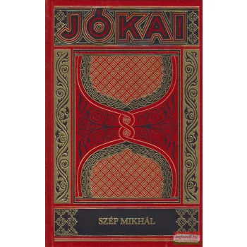 Jókai Mór - Szép Mikhál