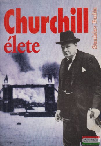 Stanislav Budín - Churchill élete