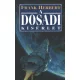 Frank Herbert - A Dosadi kísérlet