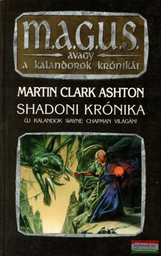Martin Clark Ashton - Shadoni krónika