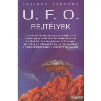 Desider Parsons - U. F. O. rejtélyek