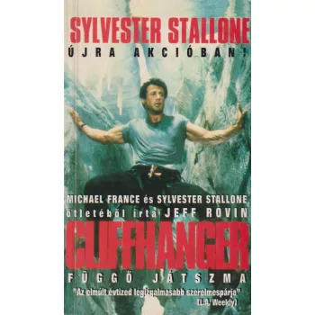 Jeff Rovin - Cliffhanger - Függő játszma