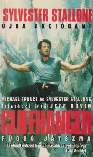 Jeff Rovin - Cliffhanger - Függő játszma