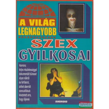 Trethon Judit - A világ legnagyobb szexgyilkosai