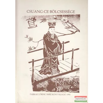Csuang-Ce bölcsessége