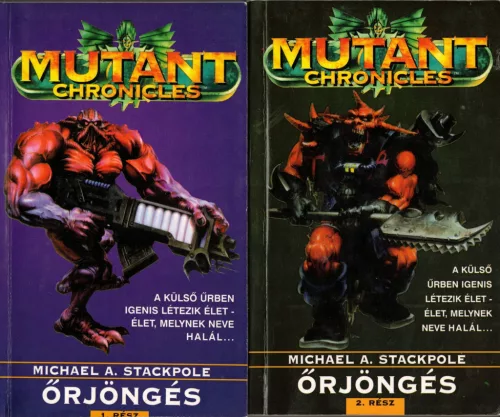 Michael A. Stackpole - Őrjöngés 1-2.