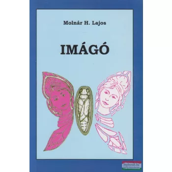 Molnár H. Lajos - Imágó (dedikált)