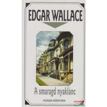 Edgar Wallace - A smaragd nyaklánc