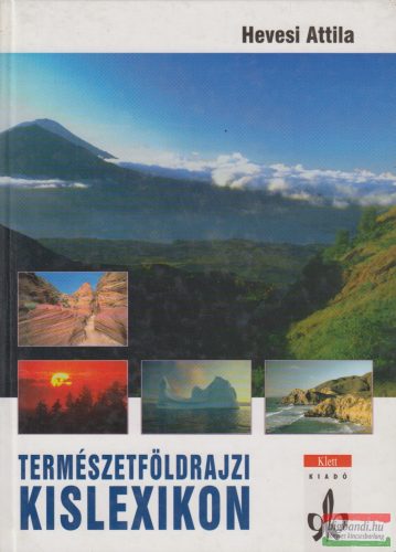 Hevesi Attila - Természetföldrajzi kislexikon