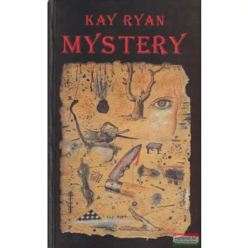 Kay Ryan - Mystery