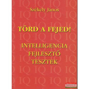 Székely János - Törd a fejed!