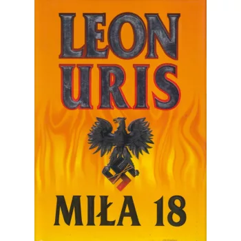 Leon Uris - Mila 18