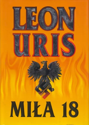 Leon Uris - Mila 18