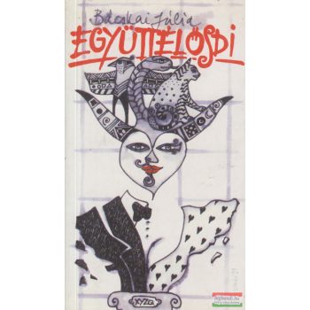 Bácskai Júlia - Együttélősdi