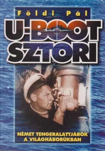 Földi Pál - U-Boot sztori 