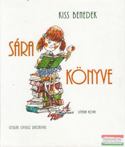 Kiss Benedek - Sára könyve