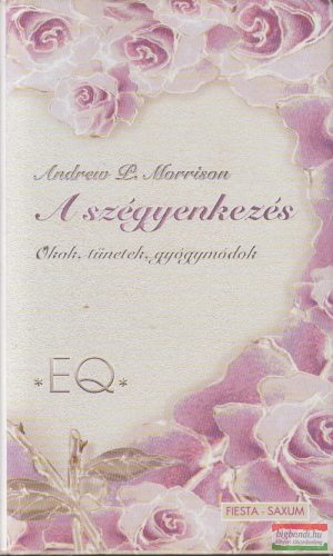 Andrew P. Morrison - A szégyenkezés