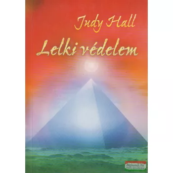 Judy Hall - Lelki védelem