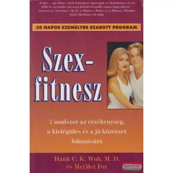 Hank C. K. Wuh, M. D., MeiMei Fox - Szexfitnesz