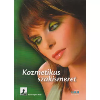 Dr. Szolnoky Erzsébet - Kozmetikus szakismeret