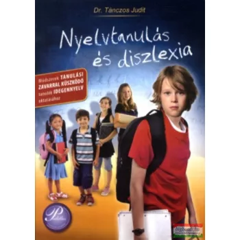 Tánczos Judit - Nyelvtanulás és diszlexia