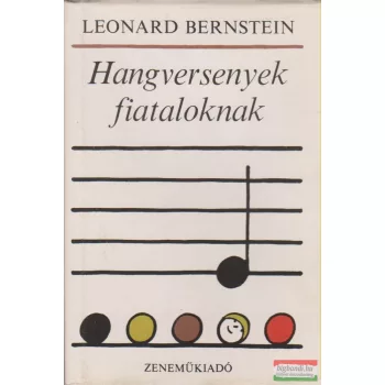 Leonard Bernstein - Hangversenyek fiataloknak