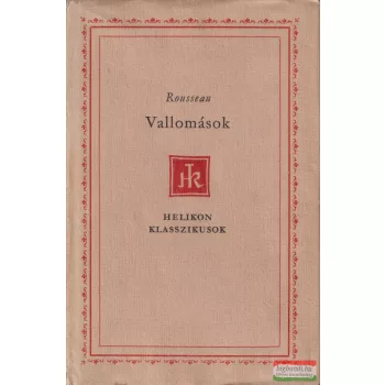 Jean-Jacques Rousseau - Vallomások