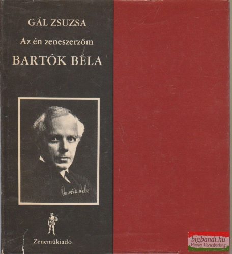 Gál Zsuzsa - Bartók Béla