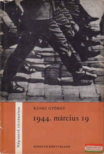 Ránki György - 1944. március 19.