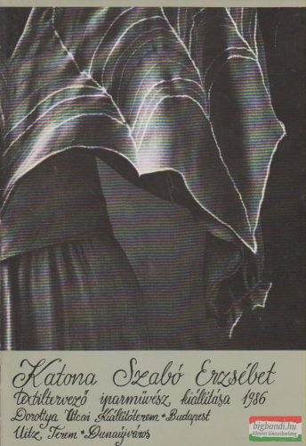 Katona Szabó Erzsébet textiltervező iparművész kiállítása 1986