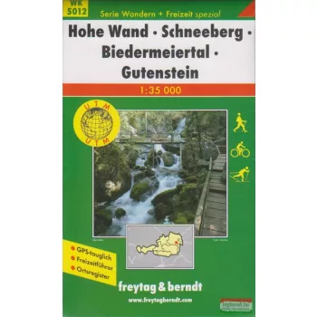 Hohe Wand - Schneeberg - Biedermeiertal - Gutenstein