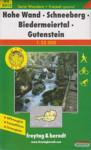 Hohe Wand - Schneeberg - Biedermeiertal - Gutenstein