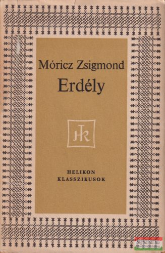 Móricz Zsigmond - Erdély 