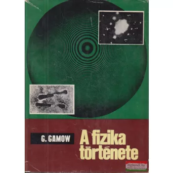 George Gamow - A fizika története