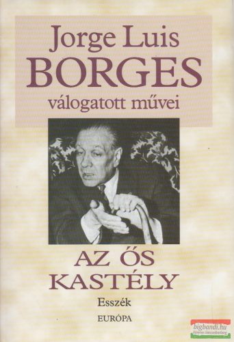 Jorge Luis Borges - Az ős kastély 