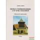 Erdélyi védőrendszerek a XV-XVIII. században - Háromszéki templomvárak