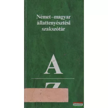   Dr. Polonyné Reminiczky Erzsébet szerk. - Német-magyar állattenyésztési szakszótár