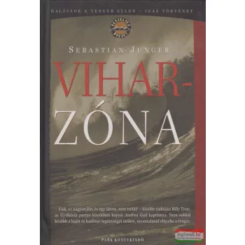 Sebastian Junger - Viharzóna